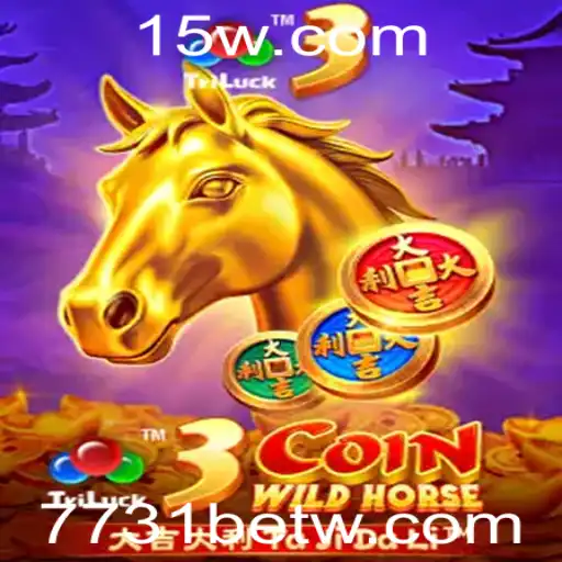 3CoinWildHorse: Descubra o Novo Jogo de Apostas da 7731bet