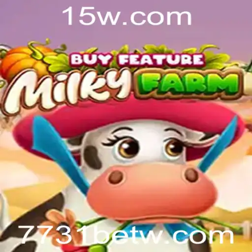 Descubra o Fascinante Mundo de MilkyFarmBuyFeature: A Nova Sensação em 7731bet